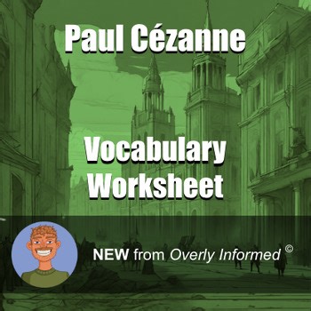 Paul Cézanne Vocabulary Worksheet