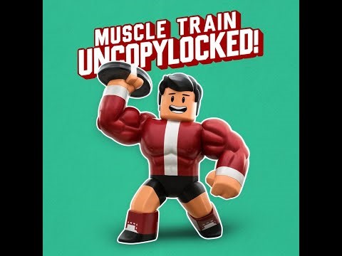 Muscle train uncopylocked//Roblox Studio