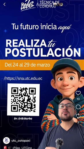 Fase de POSTULACIÓN para aspirantes a un #cupo en la #UTC del 24-29 de marzo