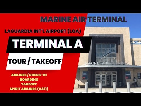LAGUARDIA AIRPORT (LGA) TERMINAL A (MARINE AIR TERMINAL) WALKING TOUR, BOARDING PROCESS AND TAKEOFF