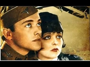 Al Bowlly - My Melancholy Baby - Wings (1927 film) Clara Bow and Charles "Buddy" Rogers