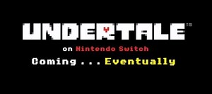 Nintendo Direct confirms Undertale for the Nintendo Switch