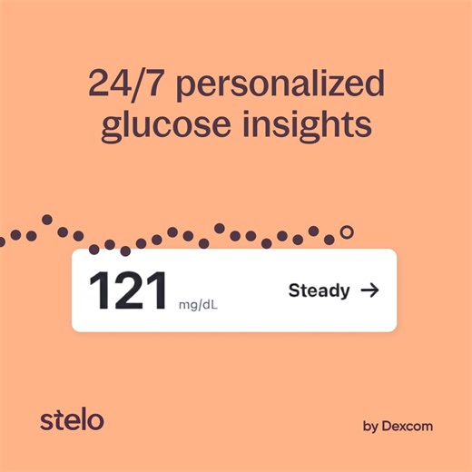 Track your glucose with Stelo. The first-ever glucose biosensor available without a prescription, only from Dexcom. | Stelo