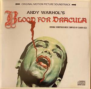 Claudio Gizzi - Andy Warhol's Blood For Dracula - Original Motion Picture Soundtrack