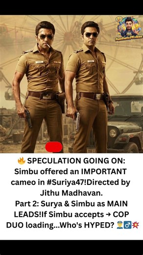 Simbu cameo in Suriya47?#newshorts #shortsfeed #shorts #tamil #friends #surya #cinemanews #cinema