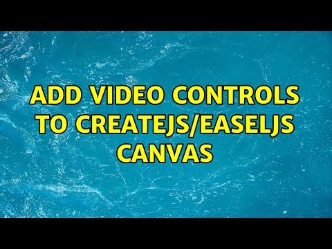 Add video controls to CreateJS/EaselJS canvas
