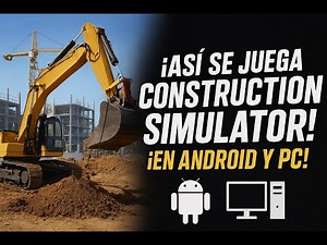 Descubre el SECRETO para jugar Construction Simulator en Android y PC! 😱🚧