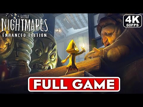 LITTLE NIGHTMARES ENHANCED EDITION Gameplay Walkthrough FULL GAME [4K 60FPS PS5] - No Commentary