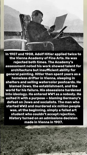 Hitler Was Rejected From Art School — And Changed The Entire World Because Of It