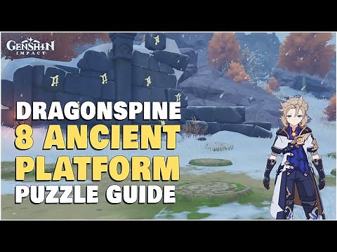 Solve The 8 Ancient Platform Puzzle Explained! | Dragonspine Mountain | Genshin Impact