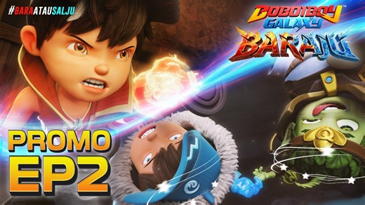 33K views · 1K reactions | #BoBoiBoy #BoBoiBoyGalaxy Trailer tập 2 BoBoiBoy Galaxy mùa 2 Arc Baraju . Trans bởi Mực Bản quyền phim thuộc về Animonsta Studio Sdn. Bhd. | BoBoiBoy Galaxy FC Inter | Facebook