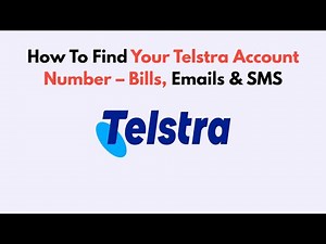 How to Find Your Telstra Account Number – Bills, Emails & SMS
