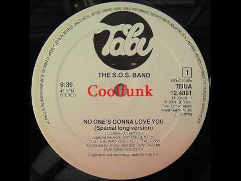 The S O S Band - No One's Gonna Love You (12" Extended 1984)