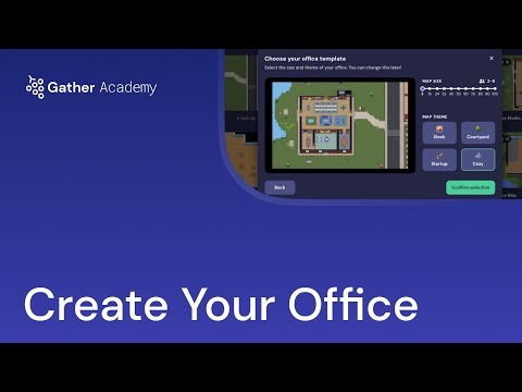 How to Create a Gather Office