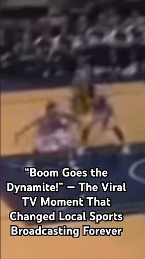 “Boom Goes the Dynamite!” — The Viral TV Moment That Changed Local Sports Broadcasting Forever