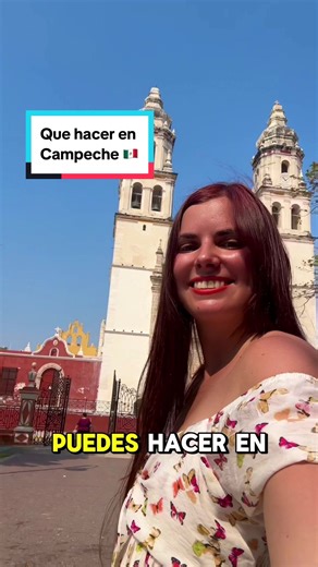 8 actividades imprescindibles en San Francisco de Campeche