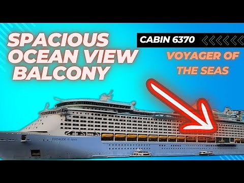 Tour of a Spacious Ocean View Balcony -Voyager of the Seas- Cabin 6370