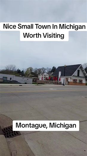 Nice Small Town In Michigan Worth Visiting #Michigan #lakemichigan #Montague #Whitehall #fyp