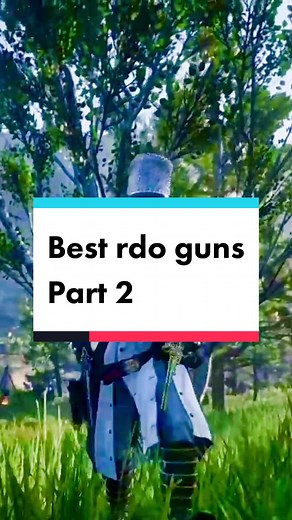 Best Guns in Red Dead Redemption 2 - Part 2