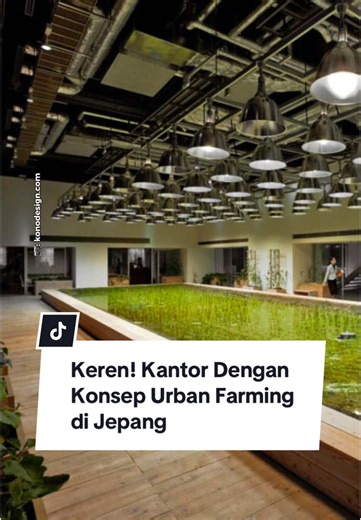 Kantor Urban Farming Unik di Jepang