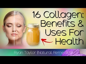 Collagen: Benefits and Uses