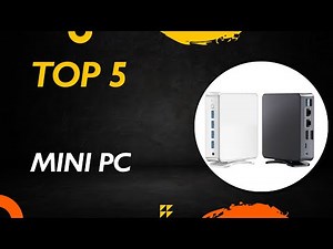 Les 5 Meilleur Mini PC 2025 - Top Mini PC Comparatif & Test