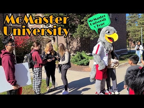 McMaster University Campus Tour, Hamilton On.