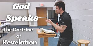 The Doctrine of Revelation | Systematic Theology Class 3