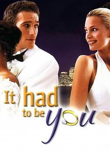 It Had to Be You (2000)