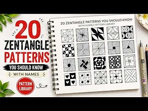 20 Zentangle Patterns You Should Know with Names | Pattern Library for Beginners
