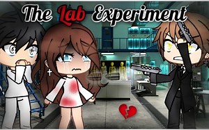 实验室实验| GLMM | Gacha Life Mini Movie | Part 2