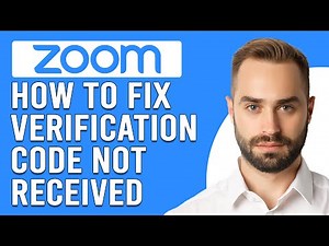 How To Fix Zoom Verification Code Not Received (Easy Solutions You Can Try To Solve The Problem)