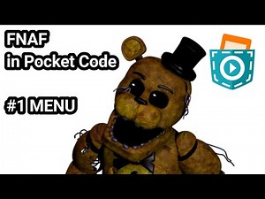 How to make FNaF in Pocket Code #1: Menu