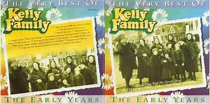 Kelly Family - The Very Best Of Kelly Family - The Early Years