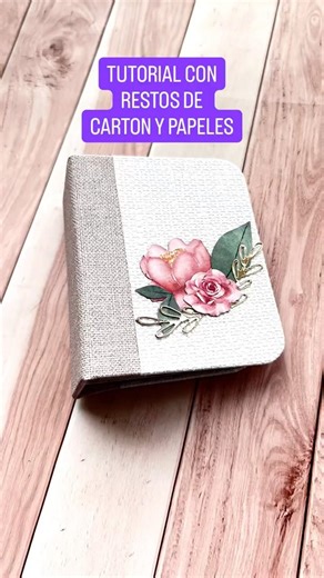 Tutorial scrap mini álbum restos papeles y cartón #scrap #albumscrap #scrapbooking #tutorialscrap