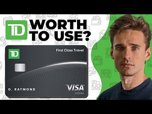 TD First Class Travel Visa Infinite Credit Card Review - Watch Before you Apply