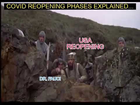 COVID Reopening Phases Explained by Monty Python.