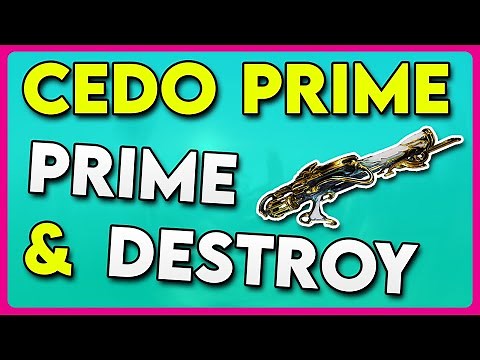 Warframe Cedo Prime Build 2025 | Destroy Steel Path enemies in style!