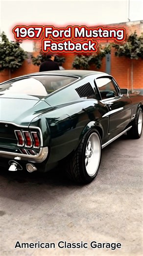 1967 Ford Mustang Fastback