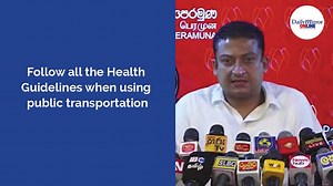 Follow all the Health Guidelines when using public transportation | Daily Mirror | Facebook
