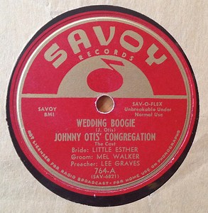 Johnny Otis' Congregation / Johnny Otis Orchestra With Little Esther And Mel Walker - Wedding Boogie / Far Away Blues (Xmas Blues)