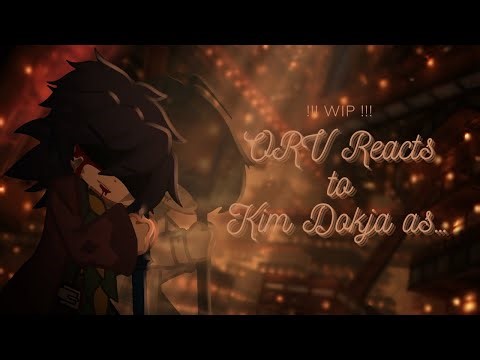 ORV Reacts to Kim Dokja as Giyuu Tomioka / WIP