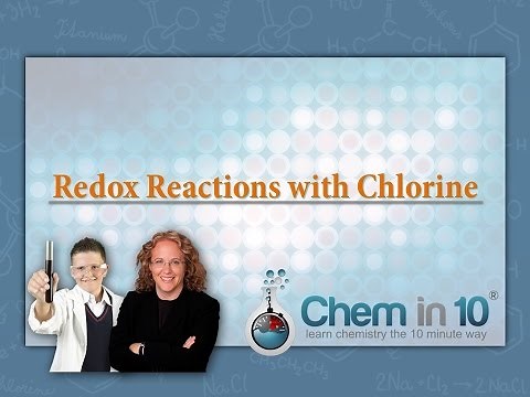 Oxidation and Reduction (Redox) of Chlorine | Chem in 10 Online Chemistry Tutoring