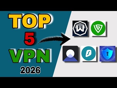Top 5 VPN Apps for Android 2026 🔥 | Best Free Unlimited VPN for Android | Best VPN for Android 2026