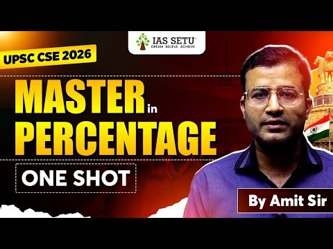 Master Percentage for UPSC CSAT | Basics to Advanced by Amit Sir | Prelims 2026