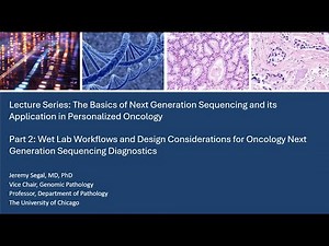 Wet Lab Workflows and Design Considerations for Oncology Next Generation Sequencing Diagnostics