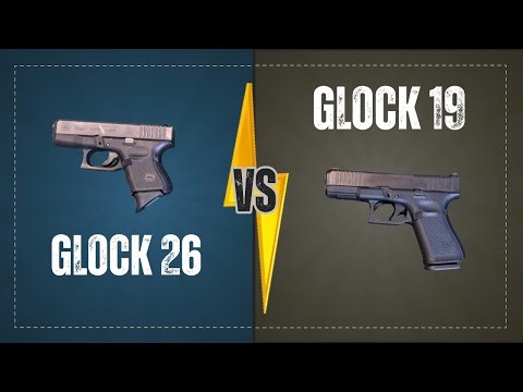 Glock 19 Vs Glock 26 [Which One Should You Carry?]