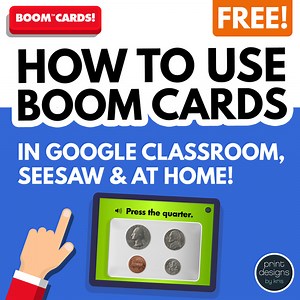 How to Use BOOM cards with Google Classroom, Seesaw & More Helpful Hints!