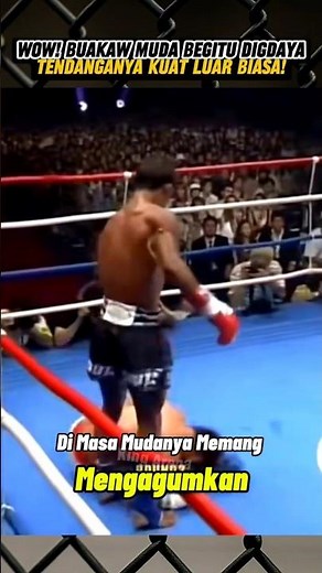 WOW! BUAKAW WAS SO STRONG IN HIS YOUTH THAT HE WAS UNBEATABLE!💪🔥 #buakaw #mma #kickboxing #muayth...