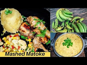 Mashed Matoke /Raw Green Banana Recipe